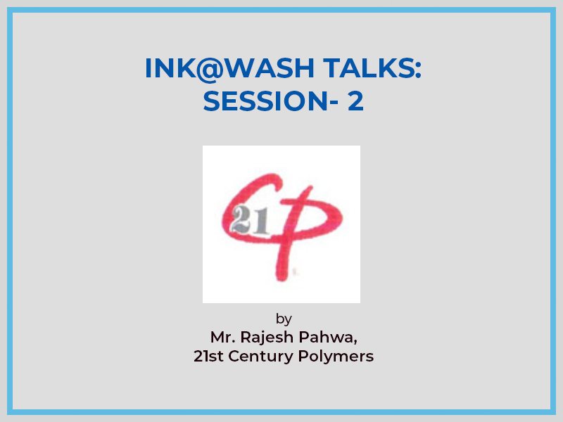 INK@WASH TALKS - SESSION- 2(K K Plastic Waste Management Ltd, Mr. Ahmed Khan)