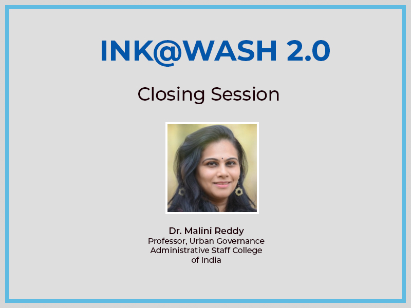 Ink@wash 2.0 Talks Closing Session by Dr. Malini Reddy